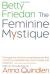 The Feminine Mystique Student Essay, Study Guide, and Lesson Plans by Betty Friedan