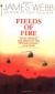 Fields of Fire Study Guide and Lesson Plans by James Webb