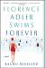 Florence Adler Swims Forever Study Guide and Lesson Plans by Rachel Beanland