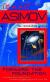 Forward the Foundation Study Guide, Lesson Plans, and Short Guide by Isaac Asimov