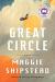 Great Circle Study Guide and Lesson Plans by Maggie Shipstead