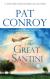 The Great Santini Student Essay, Study Guide, Literature Criticism, and Lesson Plans by Pat Conroy