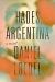 Hades, Argentina Study Guide and Lesson Plans by Daniel Loedel