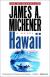Hawaii Study Guide and Lesson Plans by James A. Michener