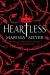 Heartless: A Novel Study Guide and Lesson Plans by Marissa Meyer