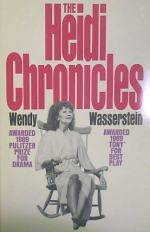 The Heidi Chronicles by Wendy Wasserstein