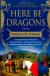 Here Be Dragons Study Guide and Lesson Plans by Sharon Kay Penman