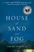 House of Sand and Fog Student Essay, Study Guide, and Lesson Plans by Andre Dubus III