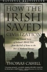 How the Irish Saved Civilization by Thomas Cahill