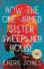 How the One-Armed Sister Sweeps Her House Study Guide and Lesson Plans by Cherie Jones