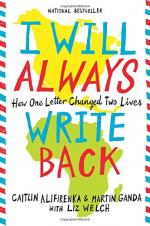 I Will Always Write Back by Caitlin Alifirenka and Martin Ganda