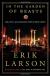 In the Garden of Beasts: Love, Terror, and an American Family in Hitler's Berlin Study Guide and Lesson Plans by Erik Larson