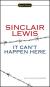 It Can't Happen Here Study Guide and Lesson Plans by Sinclair Lewis