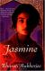 Jasmine Study Guide, Literature Criticism, and Lesson Plans by Bharati Mukherjee
