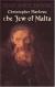 The Jew of Malta Study Guide and Lesson Plans by Christopher Marlowe