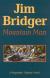 Jim Bridger, Mountain Man; a Biography Study Guide and Lesson Plans by Stanley Vestal