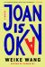 Joan Is Okay Study Guide and Lesson Plans by Weike Wang