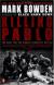 Killing Pablo: The Hunt for the World's Greatest Outlaw Study Guide and Lesson Plans by Mark Bowden