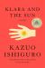 Klara and the Sun Study Guide and Lesson Plans by Kazuo Ishiguro