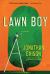 Lawn Boy Study Guide and Lesson Plans by Jonathan Evison