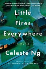 Little Fires Everywhere by Ng, Celeste 