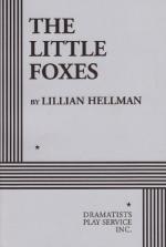 The Little Foxes by Lillian Hellman