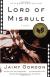 Lord of Misrule Study Guide and Lesson Plans by Jaimy Gordon 