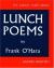 Lunch Poems Study Guide and Lesson Plans by Frank O