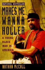 Makes Me Wanna Holler: A Young Black Man in America