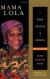 Mama Lola: A Vodou Priestess in Brooklyn Study Guide and Lesson Plans by Karen McCarthy Brown