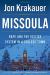 Missoula Study Guide and Lesson Plans by Jon Krakauer