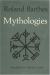 Mythologies Study Guide and Lesson Plans by Roland Barthes