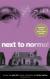 Next to Normal Study Guide and Lesson Plans by Brian Yorkey