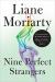 Nine Perfect Strangers Study Guide and Lesson Plans by Liane Moriarty