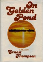 On Golden Pond by Ernest Thompson