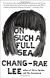 On Such a Full Sea Study Guide and Lesson Plans by Chang-Rae Lee