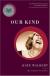 Our Kind: A Novel in Stories Study Guide and Lesson Plans by Kate Walbert