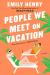 People We Meet on Vacation Study Guide and Lesson Plans by Emily Henry
