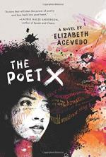 Poet X by  Elizabeth Acevedo