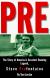Pre: The Story of America's Greatest Running Legend, Steve Prefontaine Study Guide and Lesson Plans by Tom Jordan