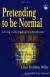 Pretending to Be Normal: Living with Asperger's Syndrome Study Guide and Lesson Plans by Liane Holliday Willey