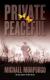 Private Peaceful Study Guide and Lesson Plans by Michael Morpurgo