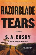 Razorblade Tears by S. A. Cosby