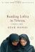 Reading Lolita in Tehran, A Memoir in Books Study Guide and Lesson Plans by Azar Nafisi
