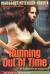 Running Out of Time Study Guide and Lesson Plans by Margaret Peterson Haddix