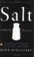 Salt: A World History Study Guide and Lesson Plans by Mark Kurlansky