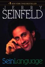 Seinlanguage by Jerry Seinfeld