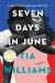 Seven Days in June Study Guide and Lesson Plans by Tia Williams