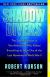 Shadow Divers: The True Adventure of Two Americans Who Risked Everything to Solve One of the Last Mysteries of World Wa... Study Guide and Lesson Plans by Robert Kurson
