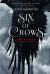 Six of Crows Study Guide and Lesson Plans by Leigh Bardugo